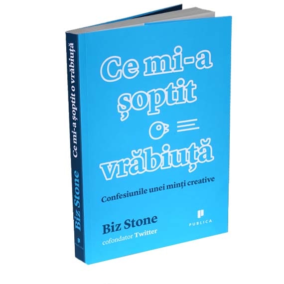 Ce mi-a soptit o vrabiuta - Biz Stone