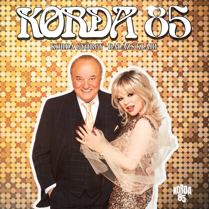 Korda György - Balázs Klári - Korda 85 (LP)