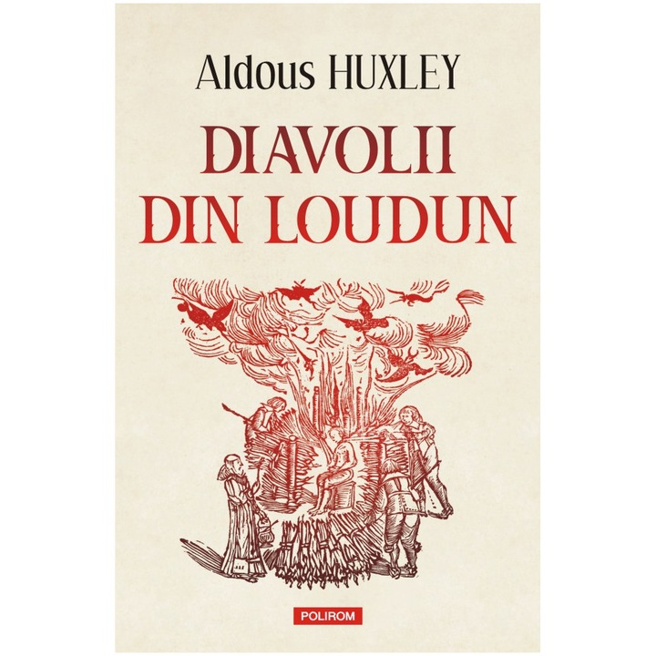Diavolii din Loudun, Aldous Huxley