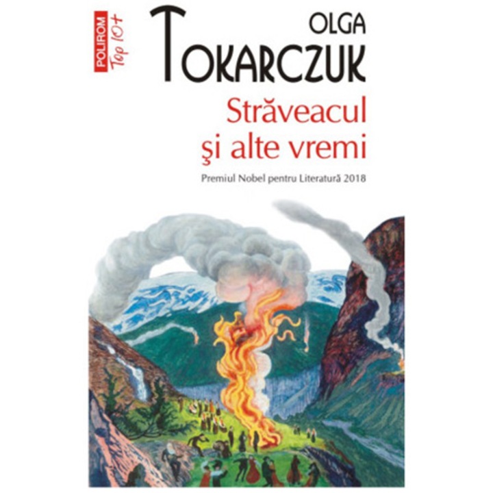 Straveacul si alte vremi, Olga Tokarczuk