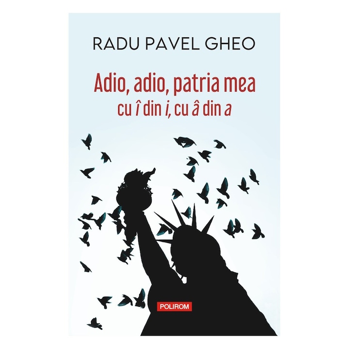 Adio, adio, patria mea cu i din i, cu a din a