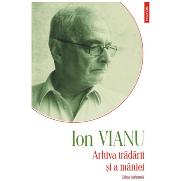 Arhiva tradarii si a miniei, Ion Vianu