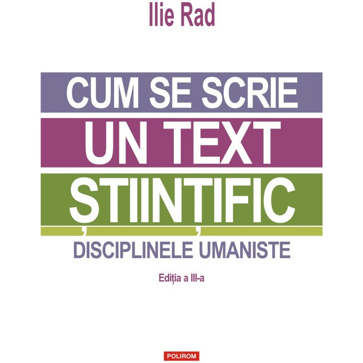 Cum se scrie un text stiintific, Ilie Rad