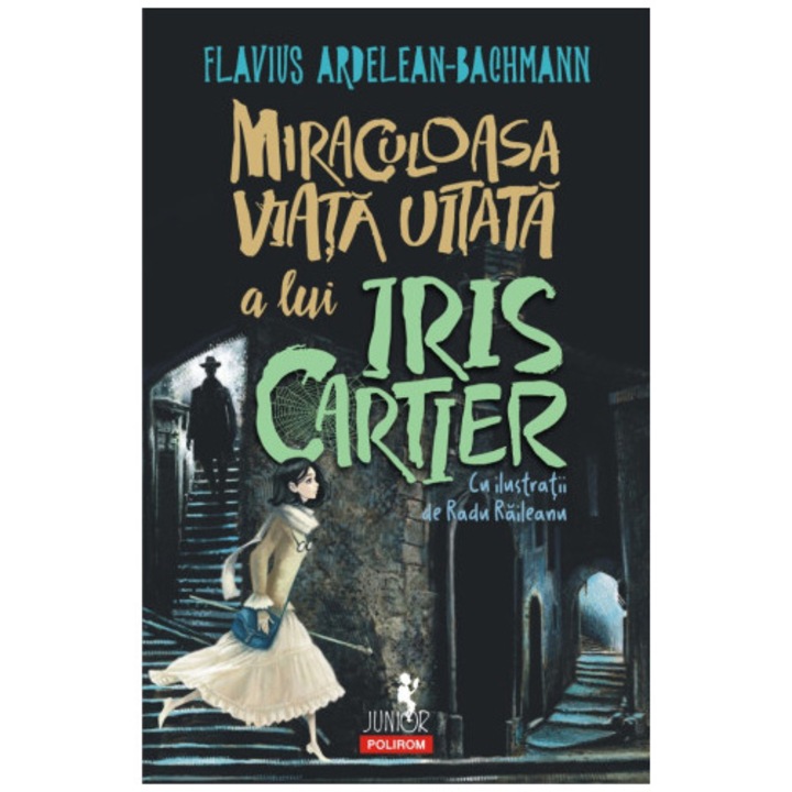 Miraculoasa viata uitata a lui Iris Cartier, Flavius Ardelean-Bachmann