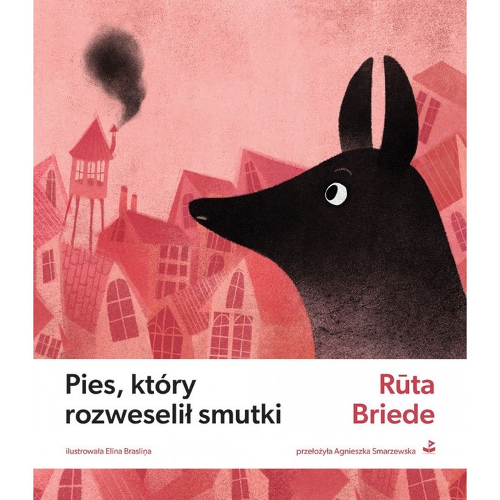 Pies, ktory rozweselil smutki, Ruta Briede, 2024