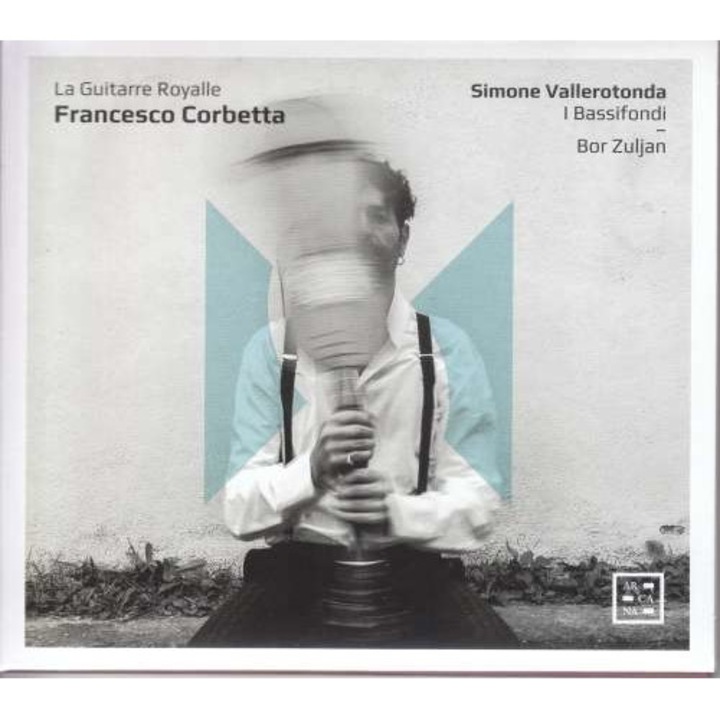 Simone Vallerotonda - Francesco Corbetta: La Guitarre Royalle (CD)