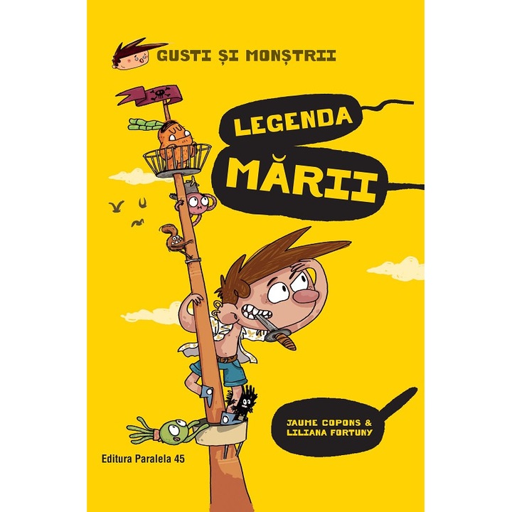 Gusti si monstrii. Volumul V: Legenda marii - Copons Jaume