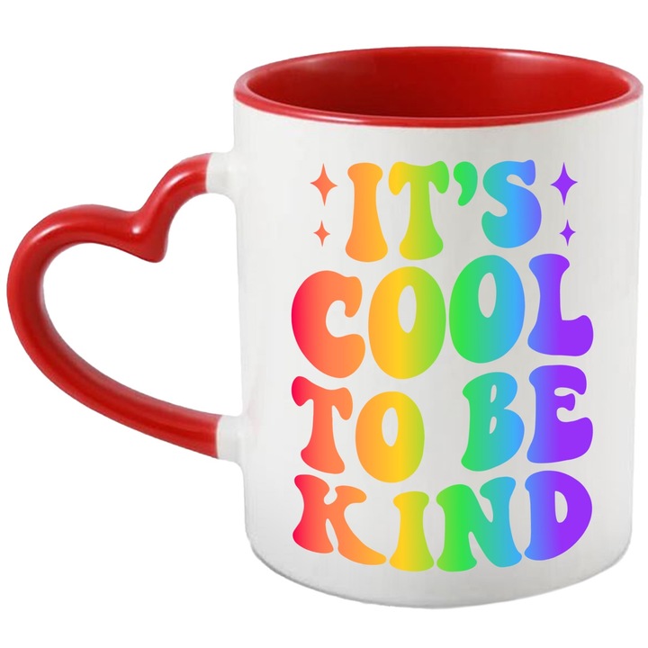 Cana cu textul in limba engleza "It's cool to be kind" - e smecher sa fii bun stelute cu Maner Inima Rosie