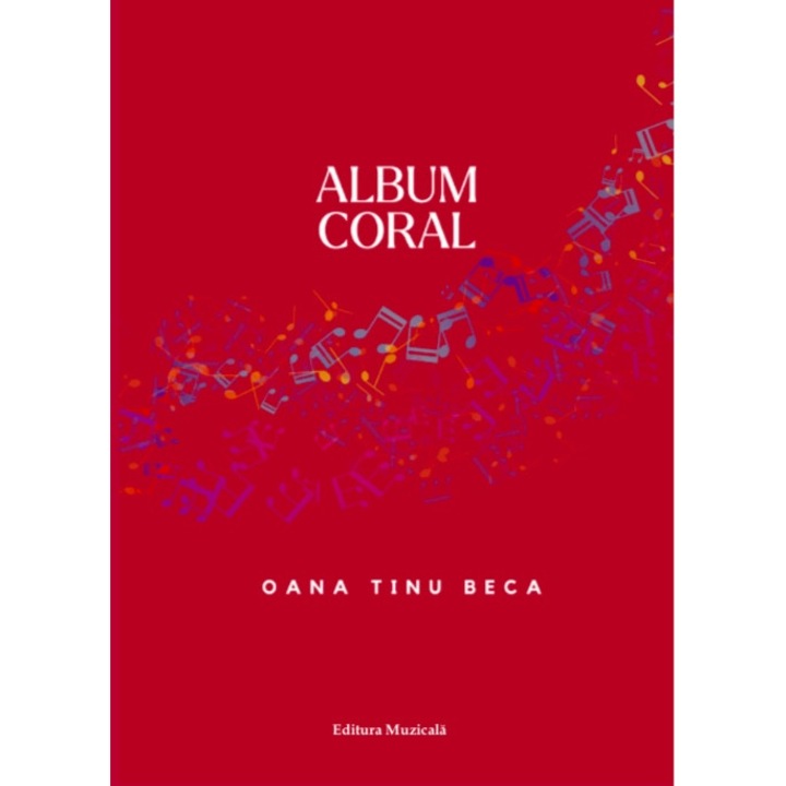 Album coral, Oana Tinu Beca, partitura
