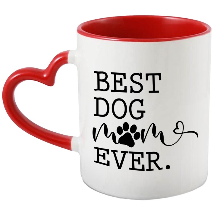 Cana cu labuta si inimioara cu mesajul "Best dog mom ever" - cea mai buna mama crescatoare de caini cu Maner Inima Rosie