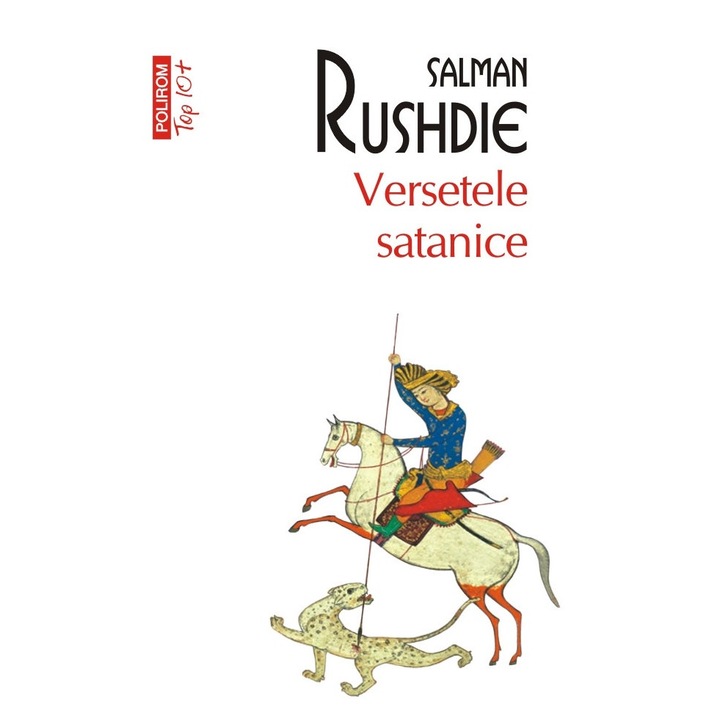 Versetele satanice - Salman Rushdie, editia 2024