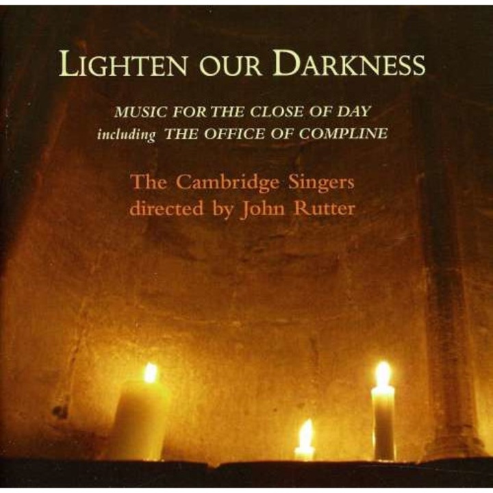 Cambridge Singers - Lighten Our Darkness (2CD)