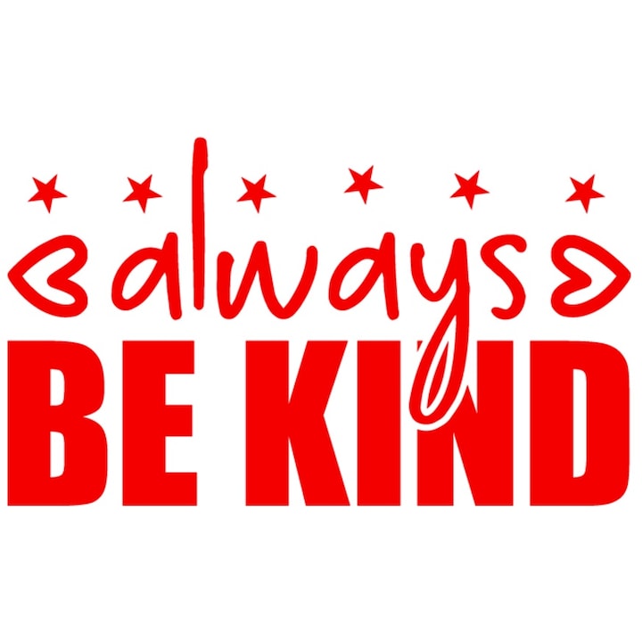 Sticker Exterior cu stelute si inimioare cu mesajul "Always be kind" - fii intotdeauna bun, Vinyl Rosu, 25 cm