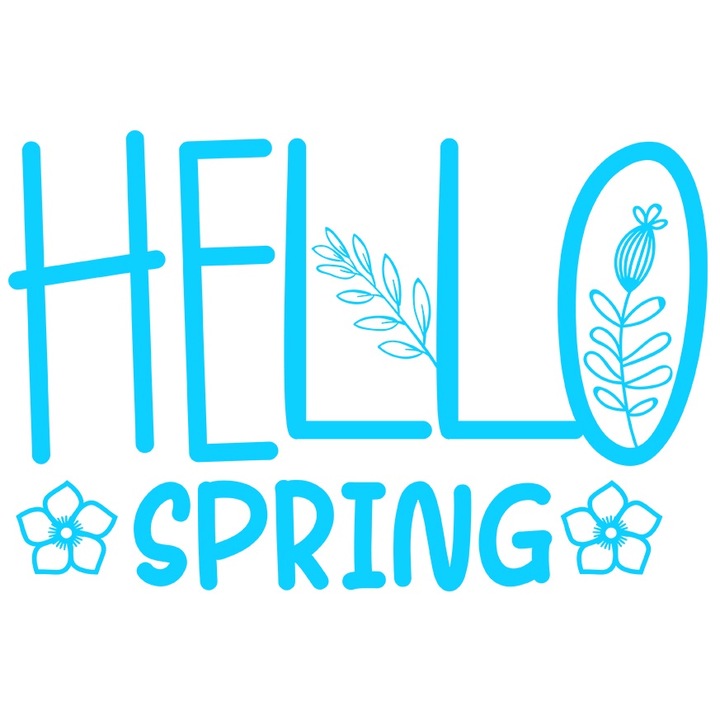 Sticker Exterior cu floricele si cu mesajul in limba engleza "Hello, spring" - salut primavara, Vinyl Albastru, 20 cm