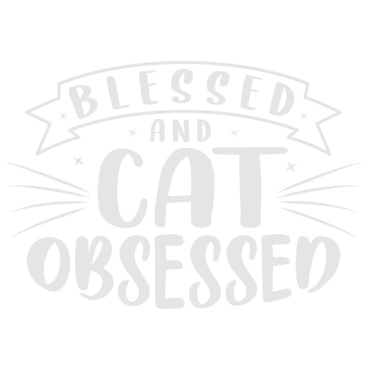 Sticker Exterior pentru iubitorii si "obsedatii" de pisici cu mesajul in limba engleza "Blessed and cat obsessed", Vinyl Alb, 25 cm