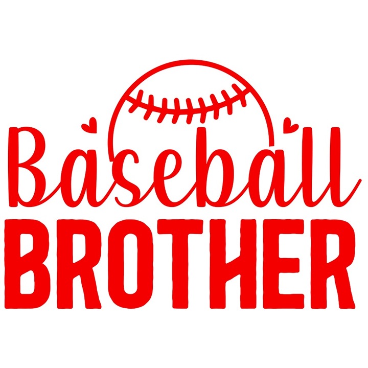 Sticker Exterior cu minge si inimioare cu mesajul "Baseball brother" - frate de baseball, Vinyl Rosu, 90 cm