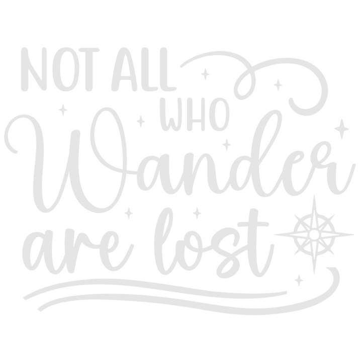 Sticker Exterior cu stelute si mesajul "Nu toti cei care ratacesc sunt pierduti" - aventura calatorie pasiune, Vinyl Alb, 50 cm