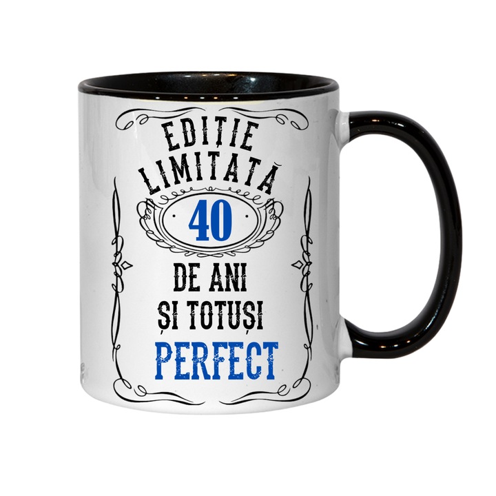 Cana personalizata - Editie limitata 40 de ani si perfect, negru interior, 330 ml