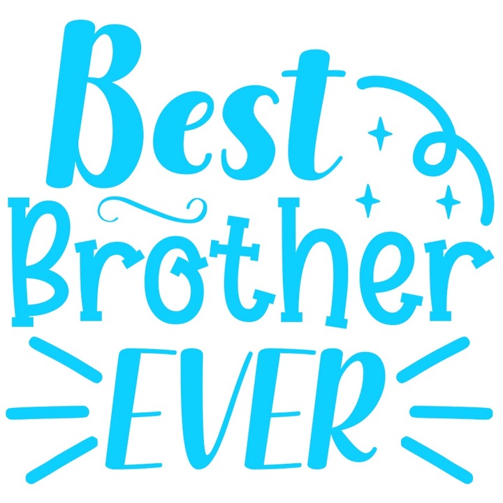 Sticker Exterior cu stelute pentru cel mai bun frate - apreciere mesaj, Vinyl Albastru, 70 cm