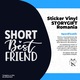 Външен стикер за къс най-добър приятел - текст на английски, бял винил, 40 см