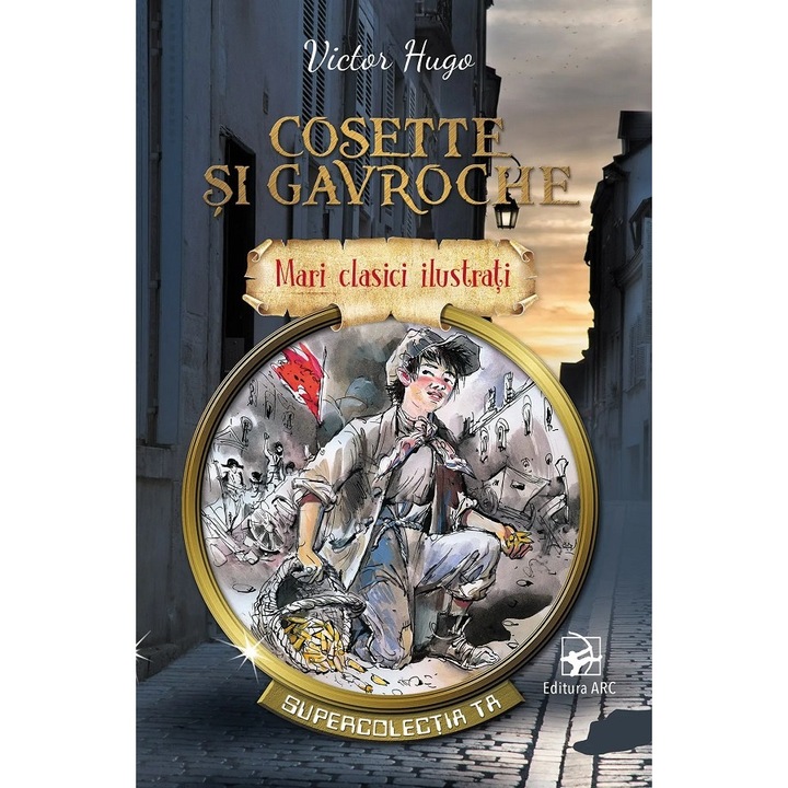 Cosette Si Gavroche - Victor Hugo