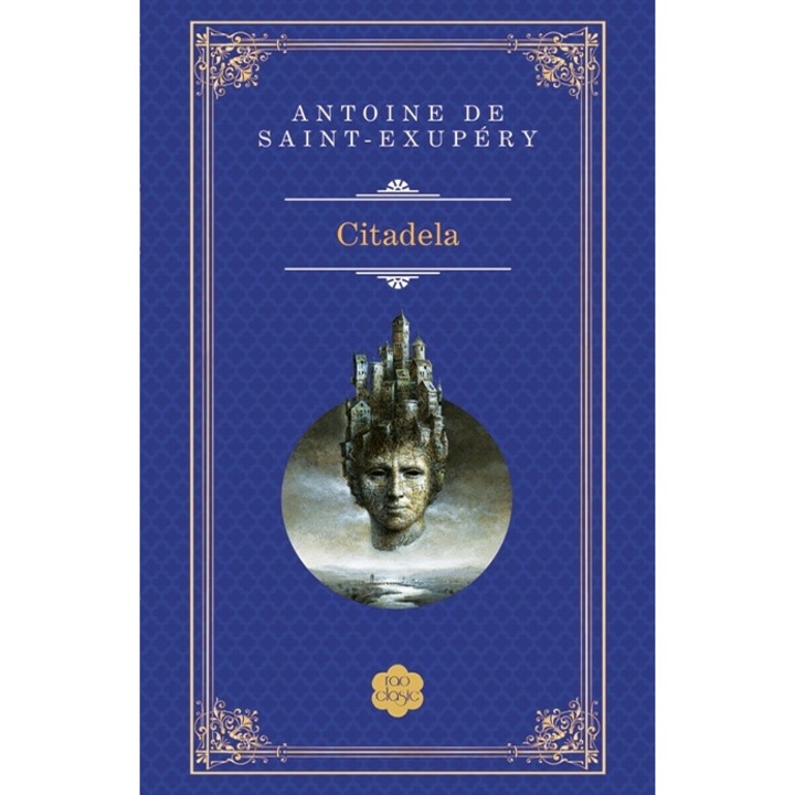 Citatela, Antonie de Saint Exupery