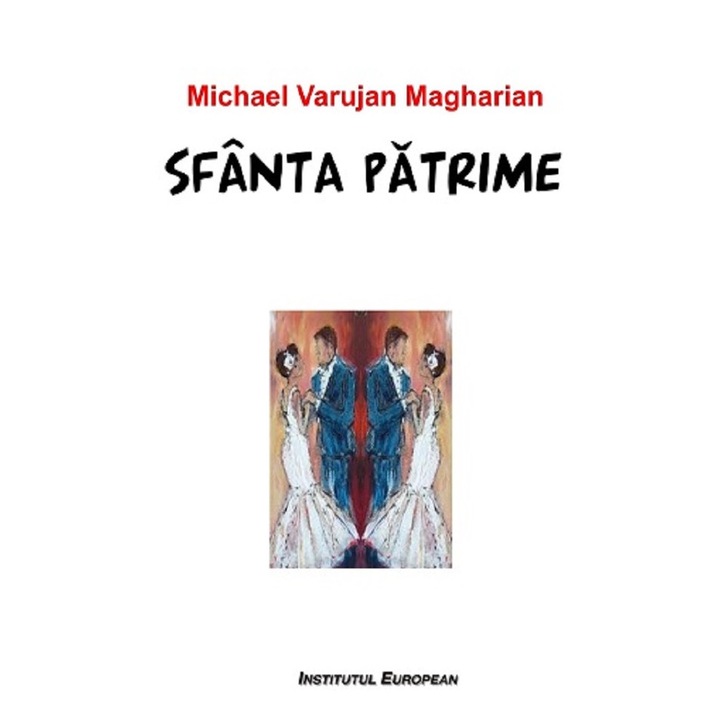 Sfanta Patrime - Michael Varujan Magharian