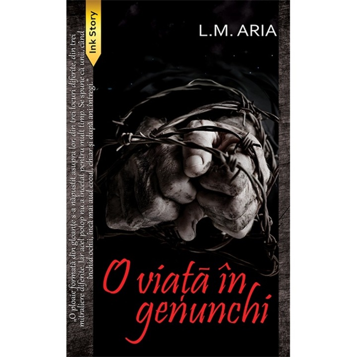 O viata in genunchi, L.M. Aria, fictiune
