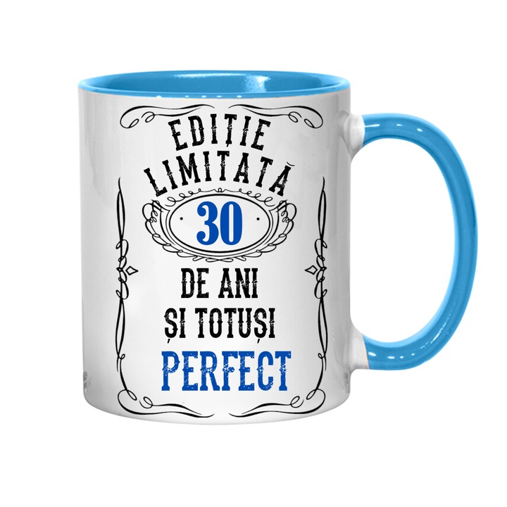 Cana personalizata - Editie limitata 30 de ani si perfect, albastru interior, 330 ml