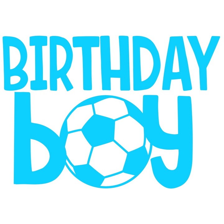 Sticker Exterior pentru un baietel fotbalist care isi serbeaza ziua de nastere, Vinyl Albastru, 90 cm