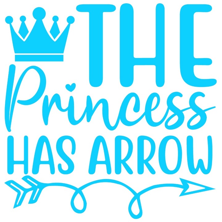 Sticker Exterior cu o coroana regala pentru "printesa" care a sosit - afectiune, Vinyl Albastru, 25 cm