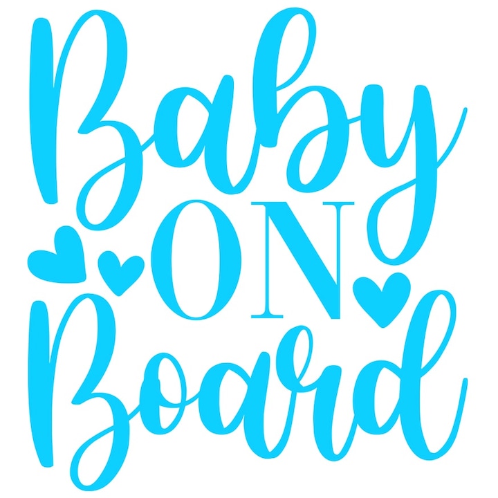Sticker Exterior cu inimioare si textul in engleza "Baby on board" - bebelus la bord, Vinyl Albastru, 20 cm