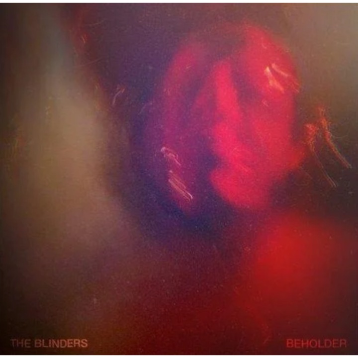 The Blinders - Beholder