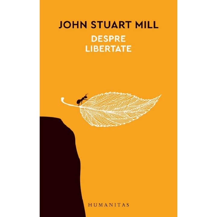 Despre Libertate - John Stuart Mill