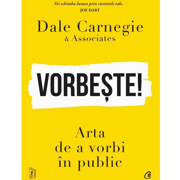 Vorbeste! Arta de a vorbi in public, Dale Carnegie & Associates