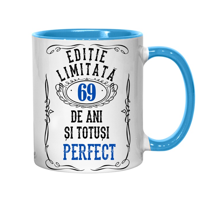 Cana personalizata - Editie limitata 69 de ani si perfect, albastru interior, 330 ml