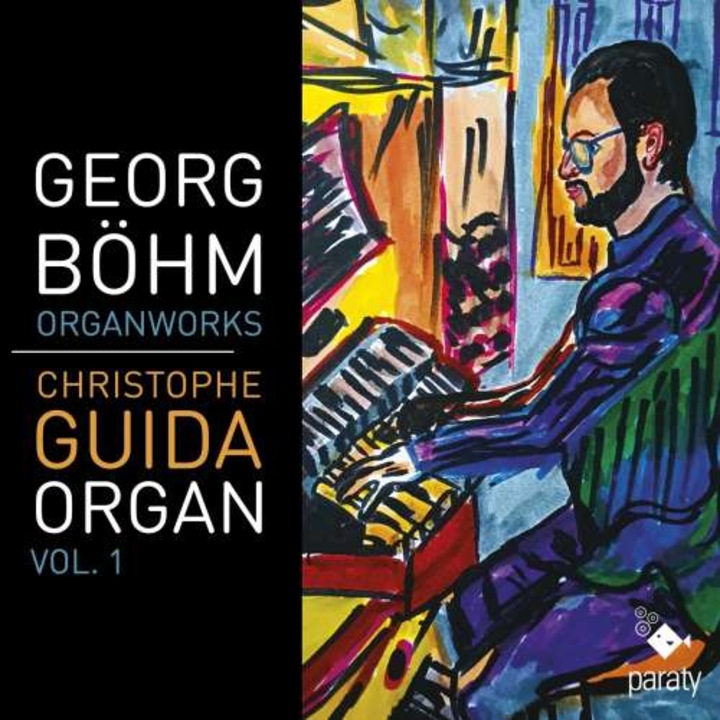 Christophe Guida - Georg Bohm Organ Works Vol. 1 (CD)