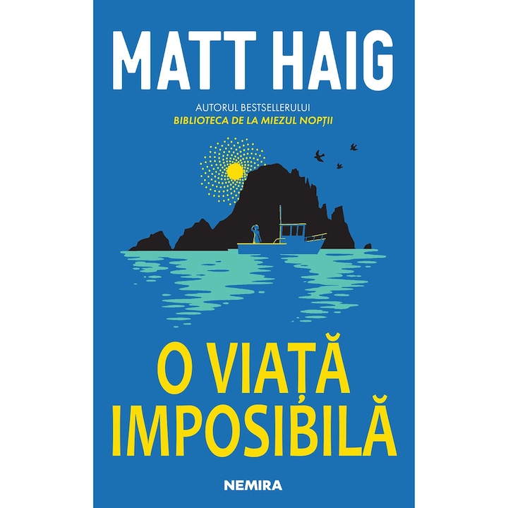 O Viata Imposibila - Matt Haig