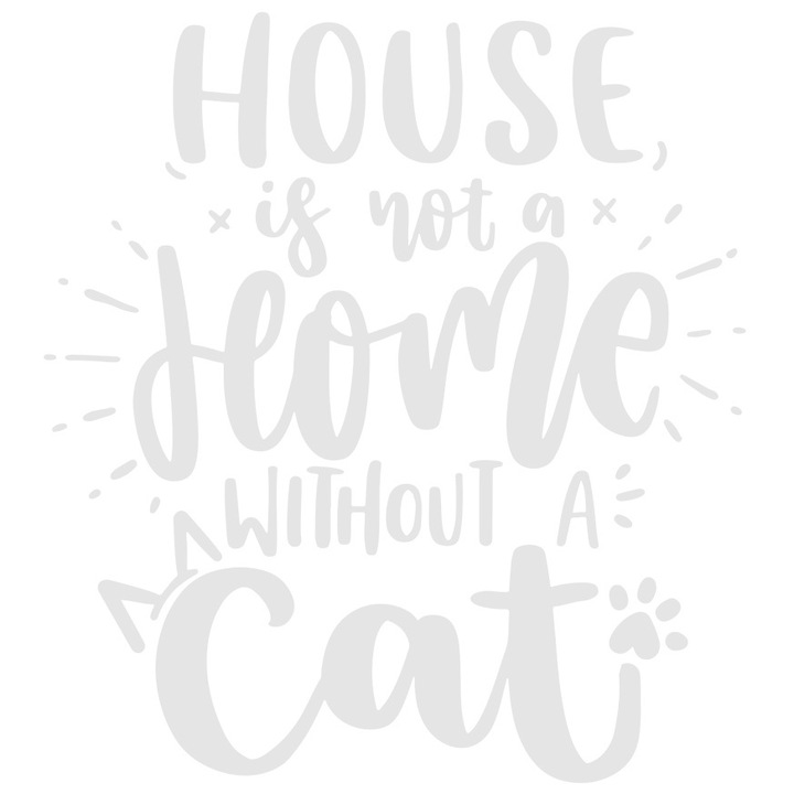 Външен стикер с послание „Къщата не е „дом“ без котка“ – щастието е важно, бял винил, 90 см