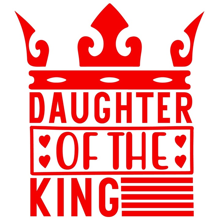 Sticker Exterior cu o coroana regala si textul "Daughter of the king" - fiica regelui, Vinyl Rosu, 20 cm
