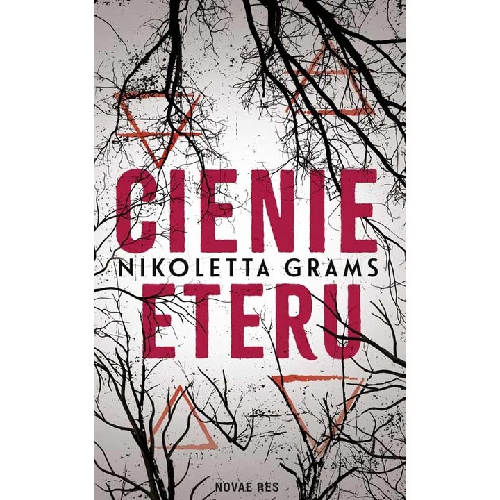 Cienie eteru, Nikoletta Grams, 2024