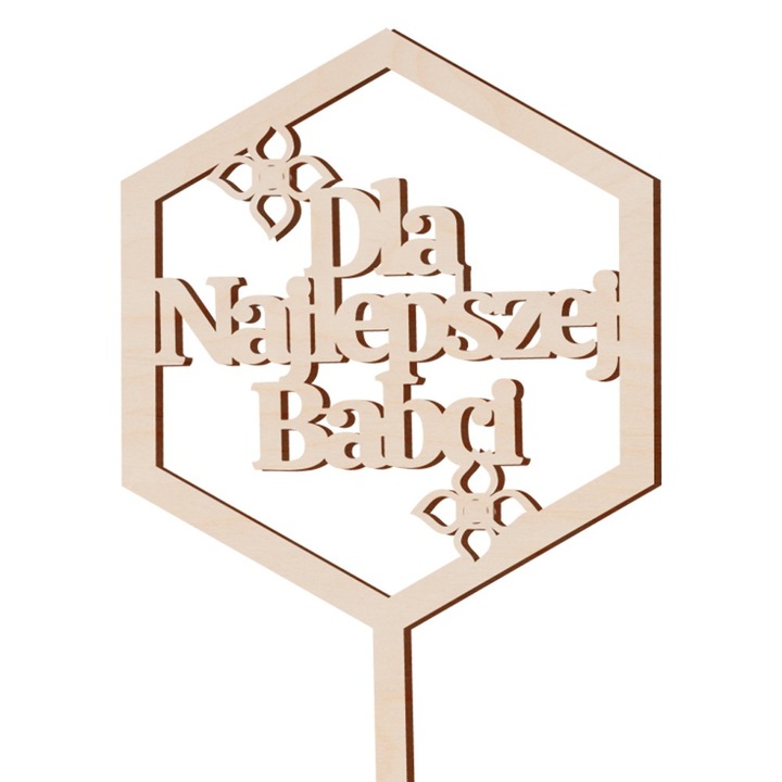 Topper PartyCollection, hexagon, "Dla Najlepszej Babci", 19.5x10cm
