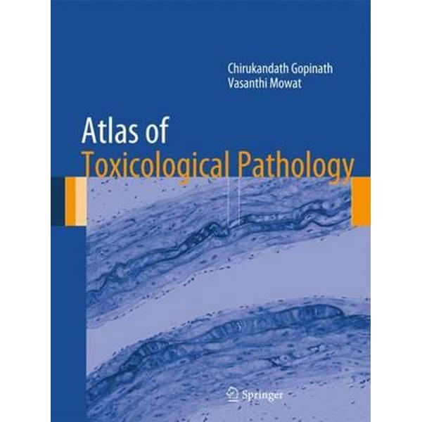 Atlas of Toxicological Pathology