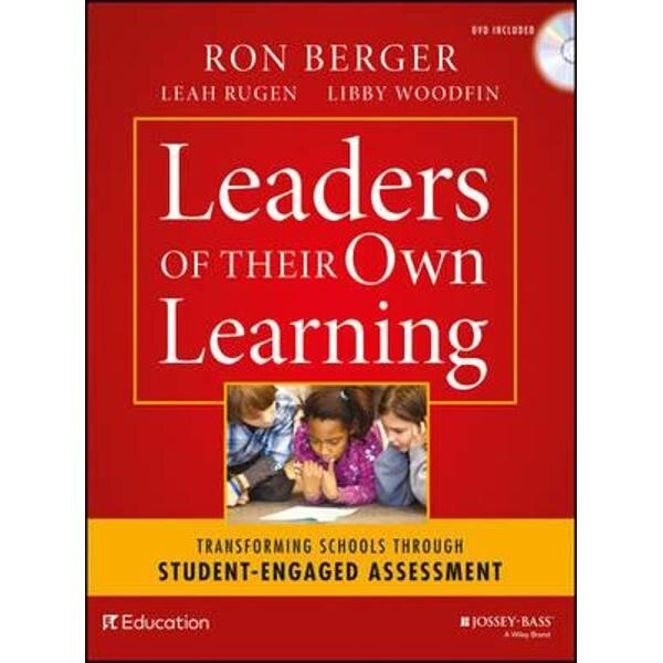 Leaders of Their Own Learning
