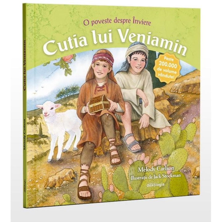 Cutia lui Veniamin. O poveste despre Inviere, Melody Carlson