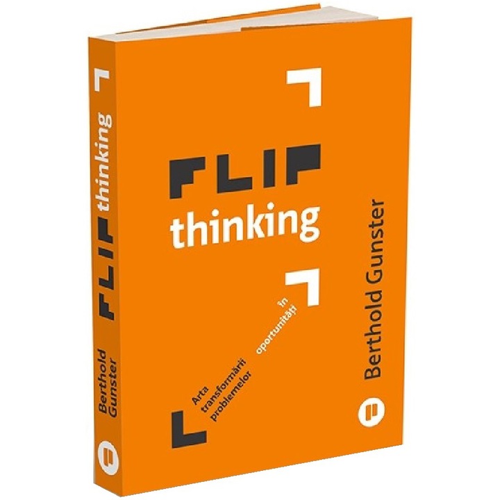 Flip Thinking, Berthold Gunster