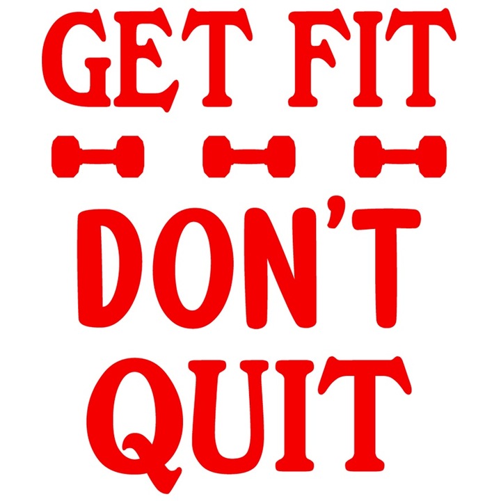 Sticker Exterior cu textul "Get fit, don't quit" - fii in forma/slabeste, nu renunta, Vinyl Rosu, 40 cm