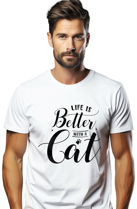 Tricou Barbati pentru iubitorii de pisici cu un mesaj din care reiese ca viata este mai buna cu o pisica alaturi cu imprimeu pe Fata, 100% Bumbac, Alb, XL