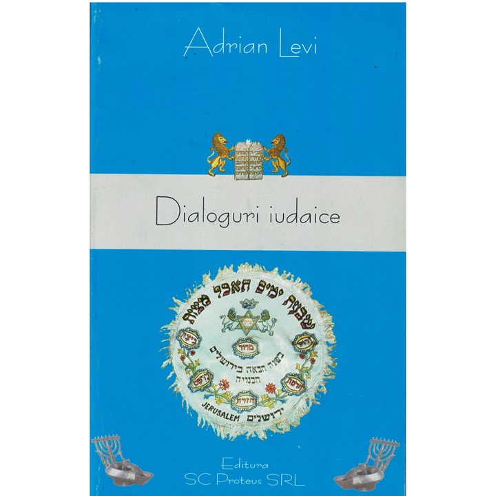 Dialoguri Iudaice - Adrian Levi