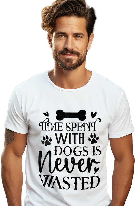 Tricou Barbati cu mesajul "Time spent with dogs is never wasted" - timpul petrecut cu cainii nu e niciodata pierdut cu imprimeu pe Fata, 100% Bumbac, Alb, XL